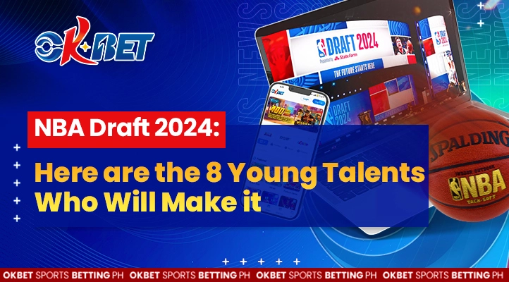 8 young talents who make it in nba draft 2024