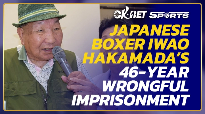 japanese boxer iwao hakamada wrongful imprisonment for 46 years